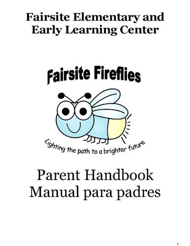 Fairsite Elementary and Early Learning Center Parent Handbook - English